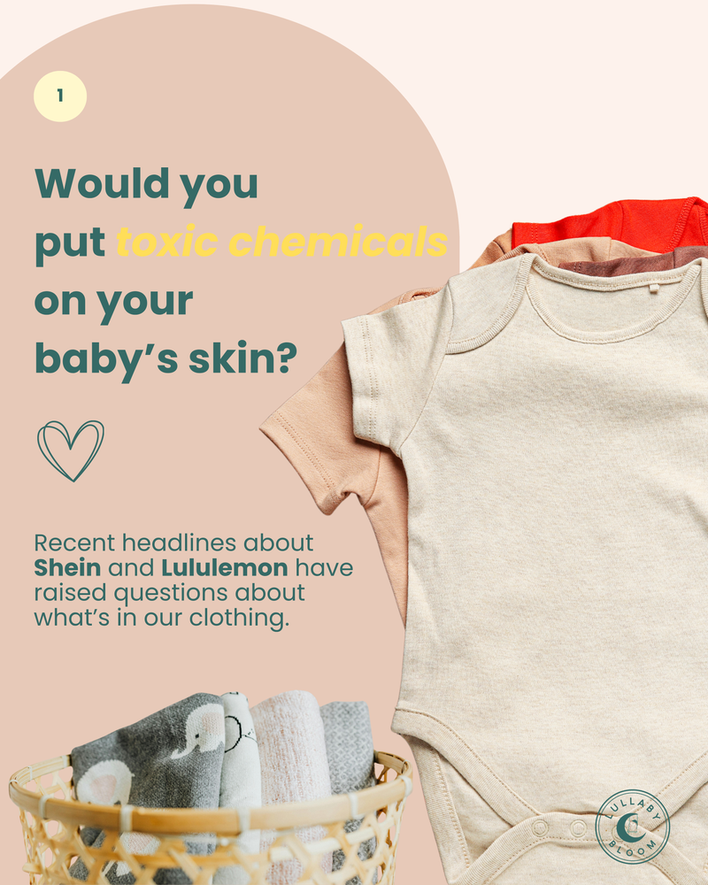 Oh so Concerning - Are Your Baby’s Clothes Really Safe?